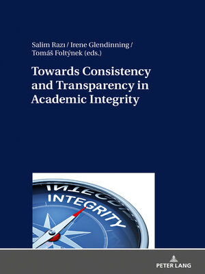 cover image of Towards Consistency and Transparency in Academic Integrity